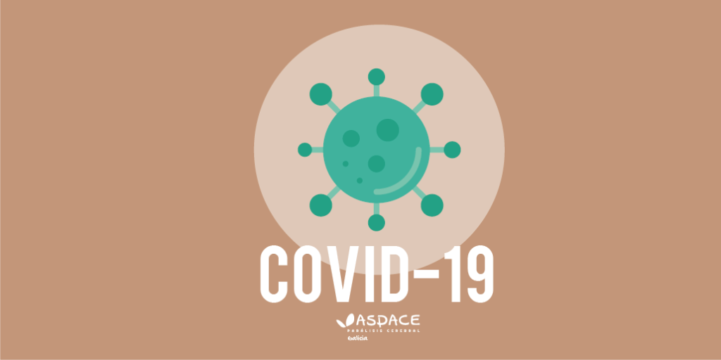 Comunicado de ASPACE Galicia sobre las medidas contra el coronavirus