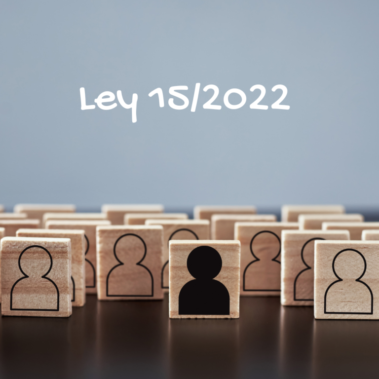 Ley 15/2022 sobre Igualdad de trato y no discriminación