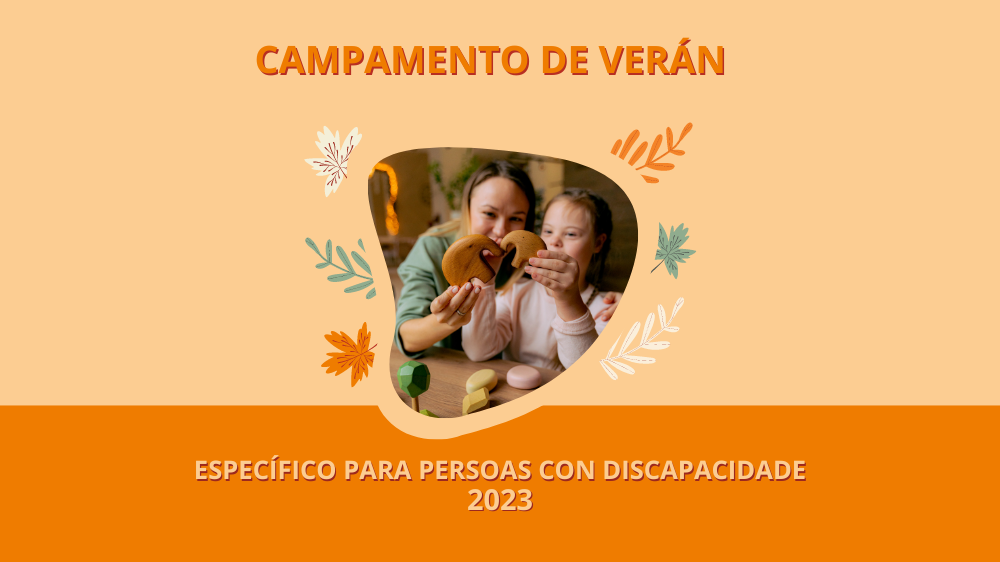 Abierto el plazo de inscripción en los campamentos de verano 2023 de la Xunta específicos para personas con discapacidad