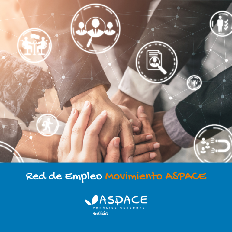 ASPACE Galicia forma parte un año más de la Red de Empleo del Movimiento ASPACE